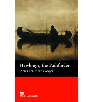 Hawk-eye, the pathfinder